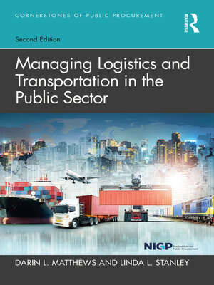 cover image of Managing Logistics and Transportation in the Public Sector